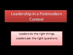 Leadership in a Postmodern Context