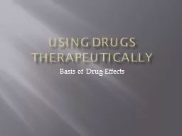 Using Drugs Therapeutically
