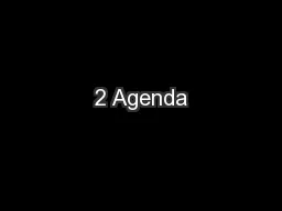 2 Agenda