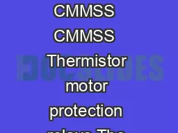 CDC   F CDC   F Data sheet Data sheet Measuring and monitoring relays CMMSS  CMMSS  Thermistor