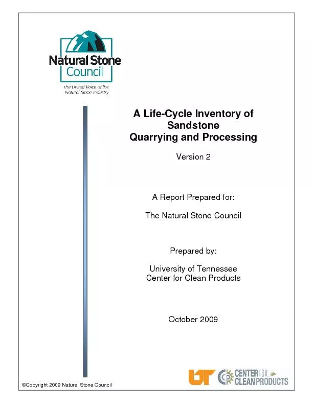 Quarrying and Processing A Report Prepared for: