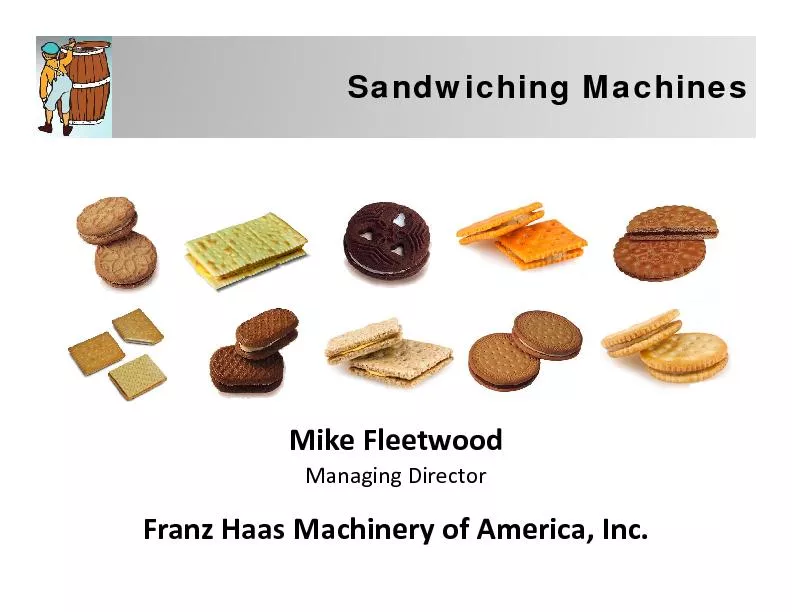 Sandwiching Machines