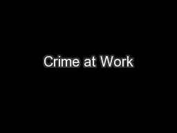 Crime at Work