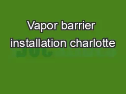 Vapor barrier installation charlotte