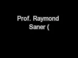 Prof. Raymond Saner (