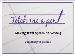 Moving from talk to writing