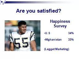 Are you satisfied?
