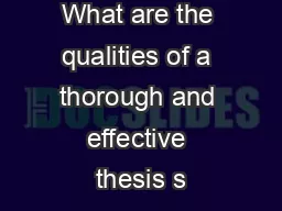 What are the qualities of a thorough and effective thesis s