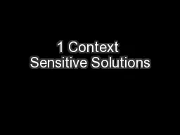 1 Context Sensitive Solutions