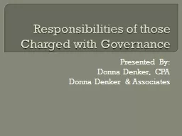 Responsibilities of those Charged with Governance