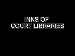 INNS OF COURT LIBRARIES
