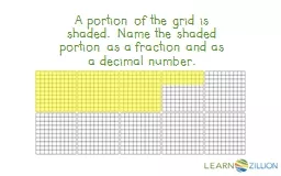 A portion of the grid is shaded. Name the shaded portion as