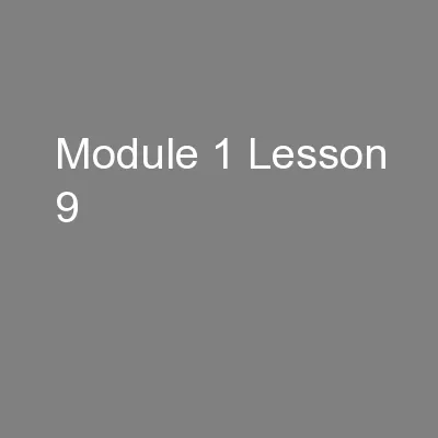 Module 1 Lesson 9