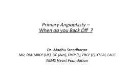 Primary Angioplasty –