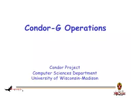 Condor-G Operations