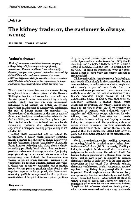 Journalofmedicalethics,1990,16,120-123DebateThekidneytrade:or,thecusto