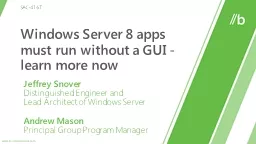 Windows Server 8 apps must run without a GUI - learn more n