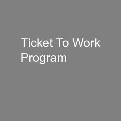 Ticket To Work Program