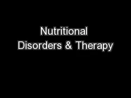 Nutritional Disorders & Therapy