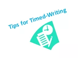Tips for Timed-Writing