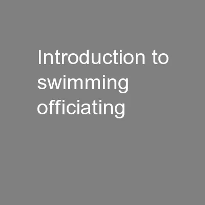 Introduction to swimming officiating