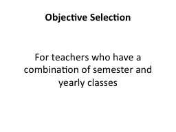 Objective Selection