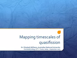 Mapping timescales of quasifission