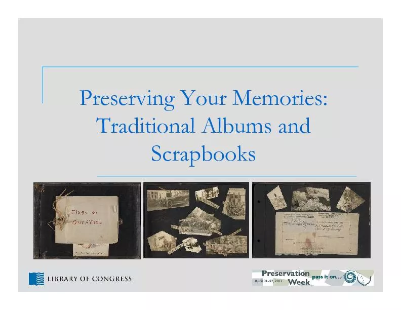 Preserving Your Memories: Traditional Albums and Scrapbooks