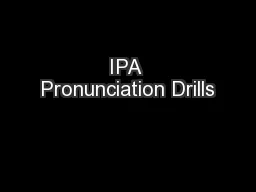 IPA Pronunciation Drills
