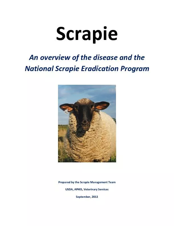 ScrapieAn overview of the disease and the National Scrapie Eradication