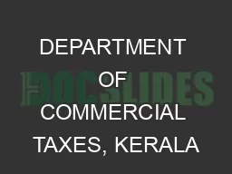 DEPARTMENT OF COMMERCIAL TAXES, KERALA