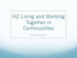 H2 Living and Working Together in Communities