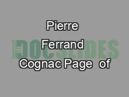 Pierre Ferrand Cognac Page  of