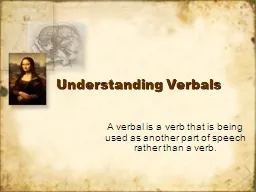 Understanding Verbals