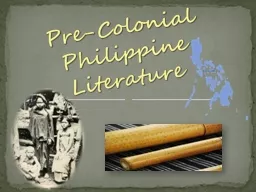 Pre-Colonial Philippine Literature