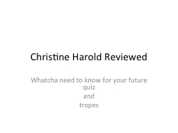 Christine Harold Reviewed