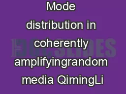 Physica B     Mode distribution in coherently amplifyingrandom media QimingLi