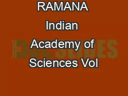 RAMANA Indian Academy of Sciences Vol