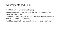 Requirements and Goals