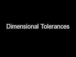 Dimensional Tolerances