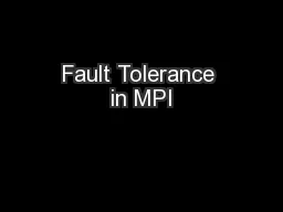 Fault Tolerance in MPI