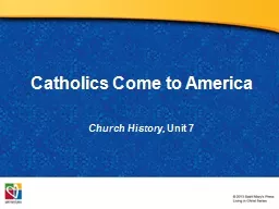 Catholics Come to America