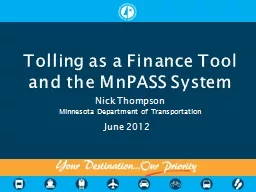 Tolling as a Finance Tool and the MnPASS System