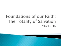 Foundations of our Faith: The Totality of Salvation