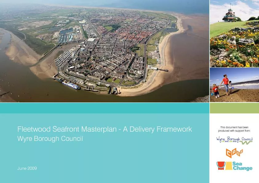 Fleetwood Seafront Masterplan - A Delivery FrameworkWyre Borough Counc