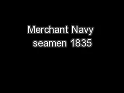 Merchant Navy seamen 1835