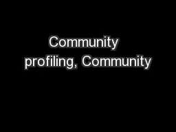 Community  profiling, Community