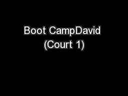 Boot CampDavid (Court 1)