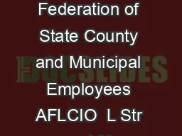 American Federation of State County and Municipal Employees AFLCIO  L Str eet N