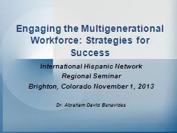 Engaging the Multigenerational Workforce: Strategies for Su